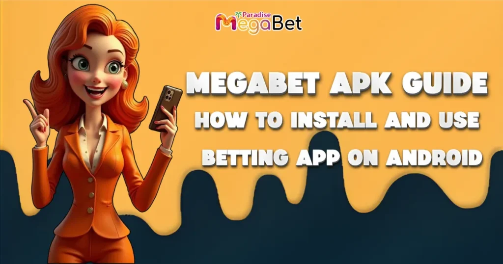 Megabet APK